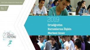 2019 Yılı Ortaöğretim Kurumlarına İlişkin Merkezi Sınav Raporu